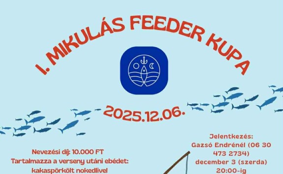 I. Mikulás Feeder Kupa horgászverseny Kunfehértó