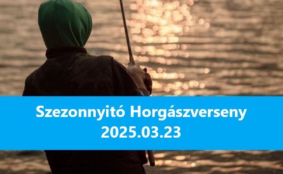 Szezonnyitó Horgászverseny